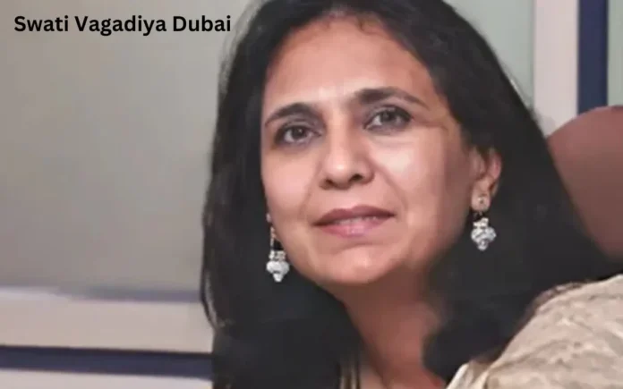 swati vagadiya dubai