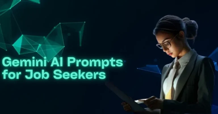 Gemini AI Prompts for Job Seekers: Job Search Process Gemini AI Prompts for Job Seekers: Job Search Process